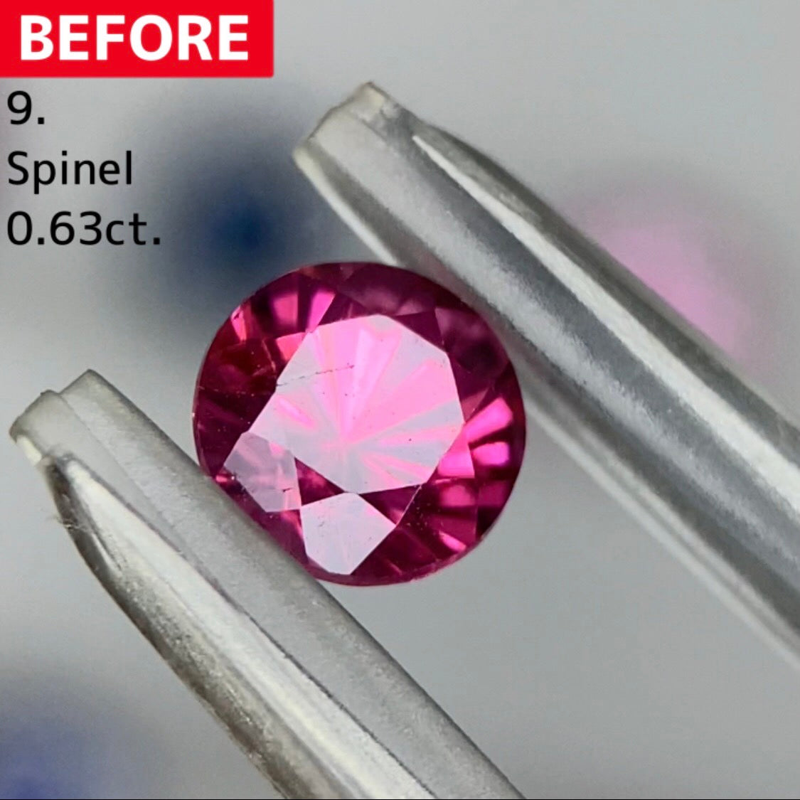 【BEFORE宝石】⑨ スピネル 0.63ct