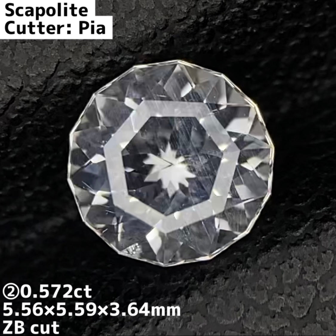 ② スキャポライト(Table 7 type ZB cut) 0.572ct